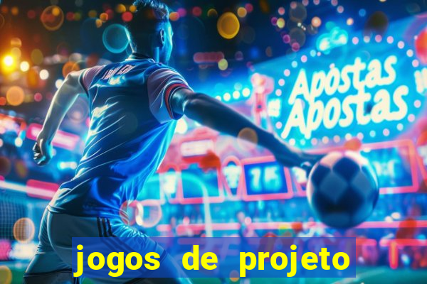 jogos de projeto de vida